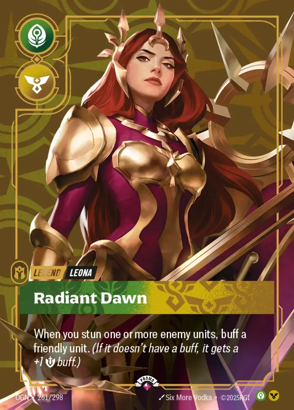 Leona, Radiant Dawn